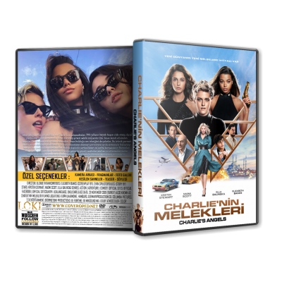 Charlie'nin Melekleri - Charlie's Angels - 2019 Türkçe Dvd Cover Tasarımı